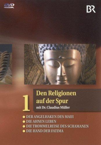 Den Religionen auf der Spur, Teil 1