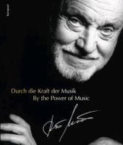 Kurt Masur: Durch die Kraft der Musik/By the Power of Music