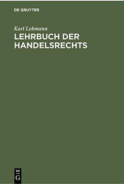 Lehrbuch der Handelsrechts