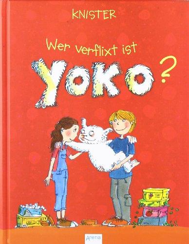 Wer verflixt ist Yoko?