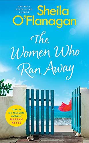 The Women Who Ran Away: Will their secrets follow them?