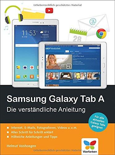 Samsung Galaxy Tab A: Die verständliche Anleitung