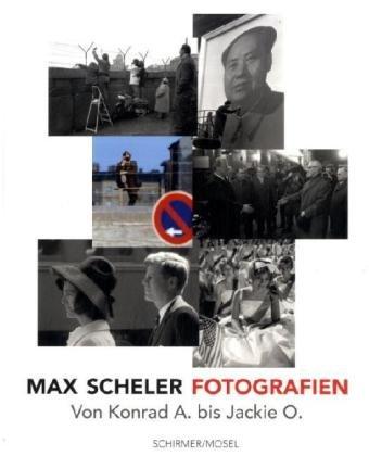 Max Scheler - Deutschland, China, USA: Photographien 1950-1974