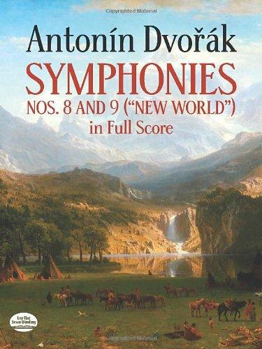 Symphonies Nos. 8 and 9 ("New World") in Full Score (Dover Music Scores)