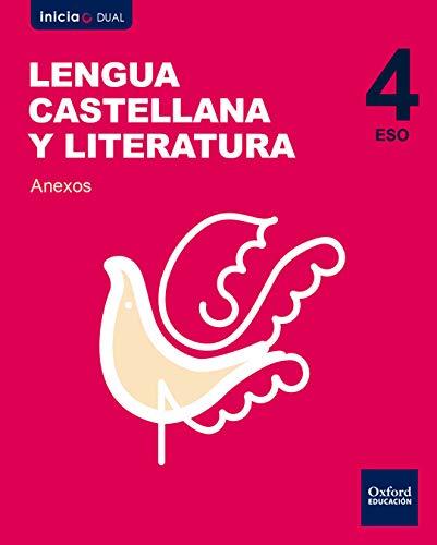 Inicia Lengua Castellana y Literatura 4.º ESO. Libro del alumno. Anexo (Inicia Dual)