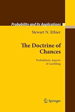 The Doctrine of Chances: Probabilistic Aspects of Gambling (Probability and Its Applications)