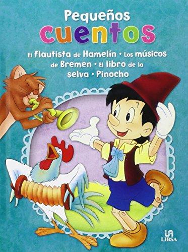 Flautista De Hamelin, El/ Musicos De Bremen, Los/ Libro De La Selva, El/ Pinocho