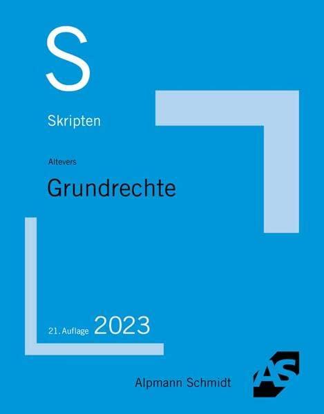 Skript Grundrechte (Skripten Öffentliches Recht)