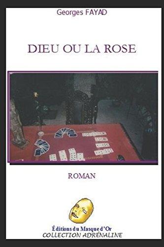 Dieu ou la rose