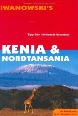 Kenia. Nordtansania. Reise-Handbuch