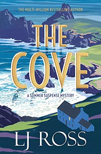 The Cove: A Summer Suspense Mystery (The Summer Suspense Mysteries)