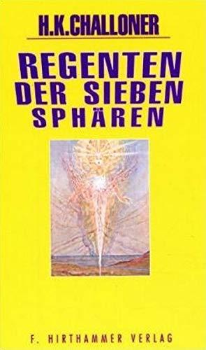 Regenten der 7 Sphären: Das Reich der hohen Devas