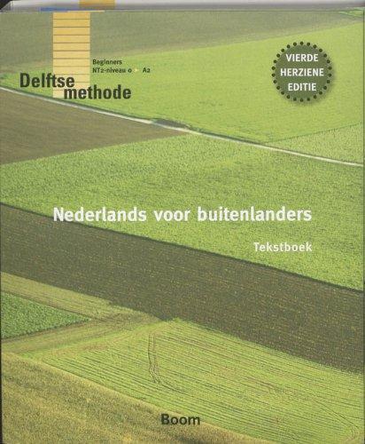 Nederlands voor buitenlanders 4E: Delftse methode