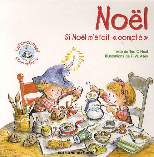 Noël : si Noël m'était compté