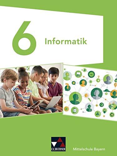 Informatik – Mittelschule Bayern / Informatik Mittelschule Bayern 6