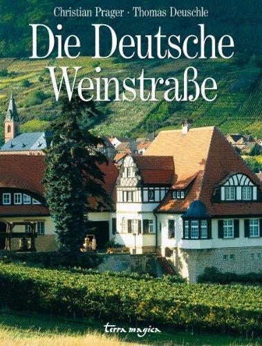 Die deutsche Weinstraße