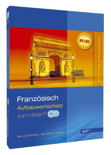 Wortschatztrainer Französisch. Aufbauwortschatz: 2.100 Wörter