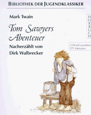 Tom Sawyers Abenteuer, 2 Cassetten