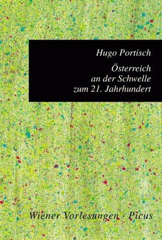 Österreich an der Schwelle zum 21. Jahrhundert