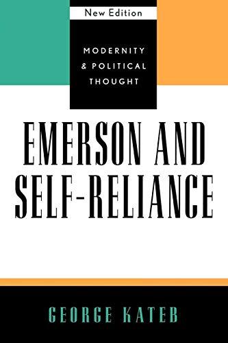 Emerson and Self-Reliance, New Edition (Modernity and Political Thought)