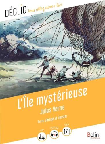 L'île mystérieuse : texte abrégé et dossier