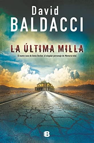 La Última Milla / The Last Mile (La Trama, Band 2)