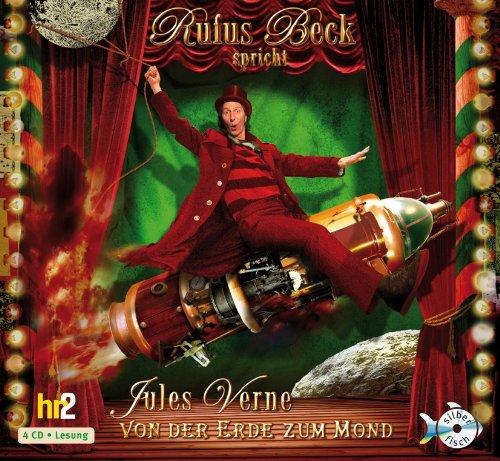 Von der Erde zum Mond: : 4 CDs