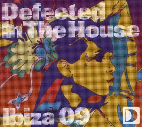 Ibiza09-Defected in the House