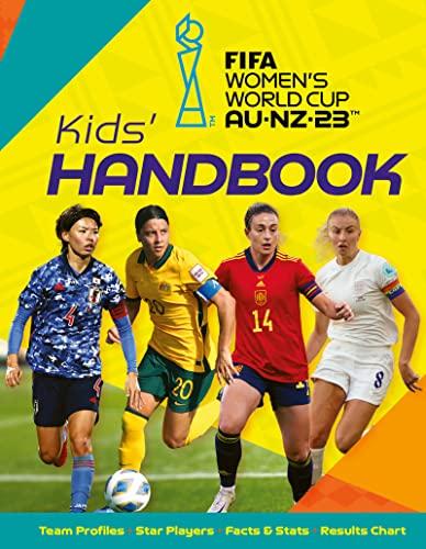 FIFA Women's World Cup Australia/New Zealand 2023: Kids' Handbook