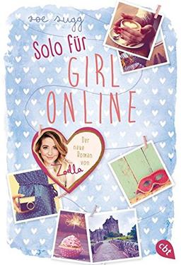 Solo für Girl Online (Die Girl Online-Reihe, Band 3)