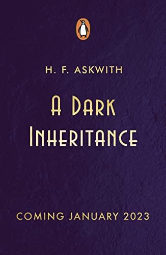 A Dark Inheritance