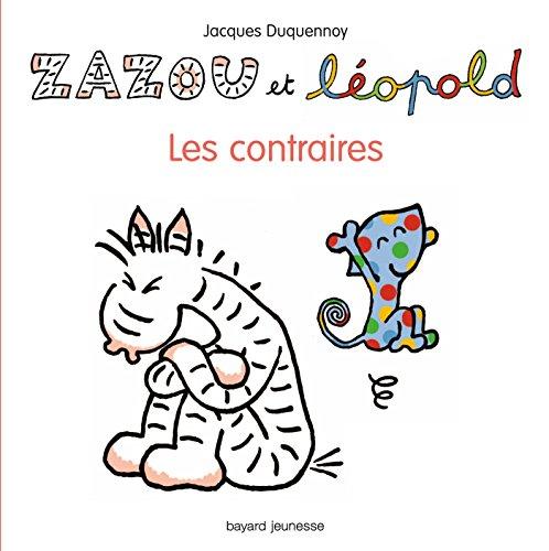 Zazou et Léopold : les contraires