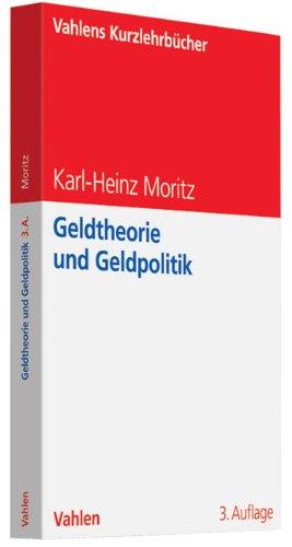 Geldtheorie und Geldpolitik