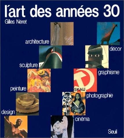 L'Art des années 30 : panorama de l'art moderne