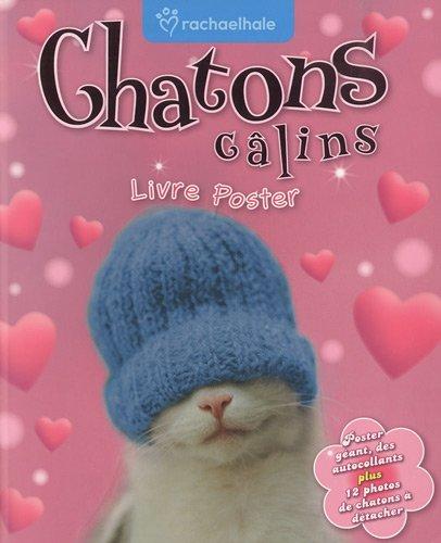 Chatons câlins : livre poster