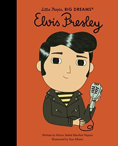 Elvis Presley (80) (Little People, BIG DREAMS, Band 80)