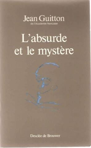 L'Absurde et le mystère