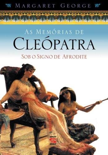 Memorias De Cleopatra, Signo De Afrodite Vol 2 - Volume 2 (Em Portuguese do Brasil)