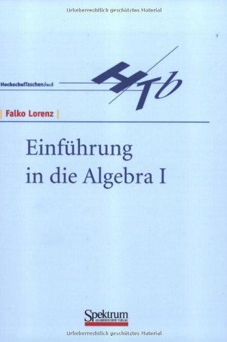 Einführung in die Algebra, 2 Tle., Tl.1