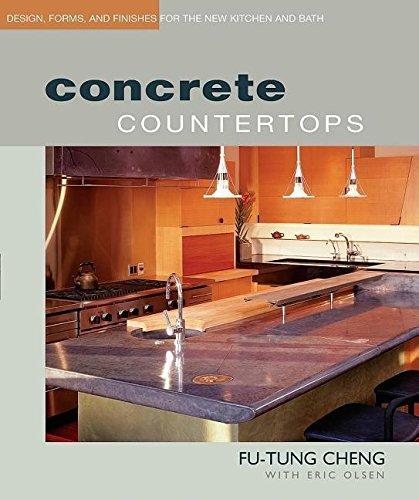 Concrete Countertops: Design, Forms, and Finishes for the New Kitchen an: Design, Forms and Finishes for the New Kitchen and Bathroom