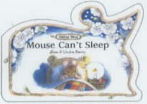 Mouse Can't Sleep (Oaktree Wood S.)