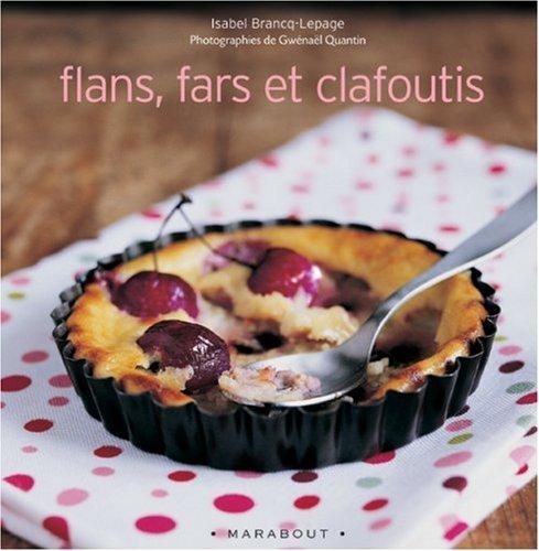 Flans, fars et clafoutis