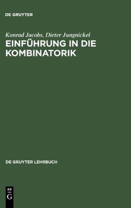 Einführung in die Kombinatorik (Gruyter - de Gruyter Lehrbücher) (de Gruyter Lehrbuch)