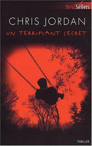 Un terrifiant secret