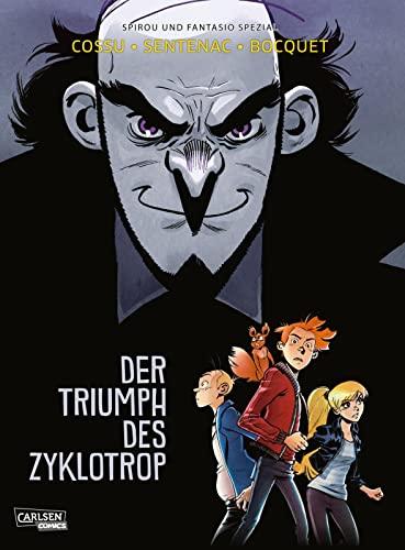 Spirou und Fantasio Spezial 38: Der Triumph des Zyklotrop (38)