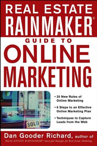 Real Estate Rainmaker Guide to Online Marketing