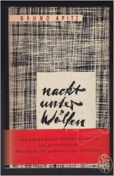 Nackt unter Wölfen, Roman,