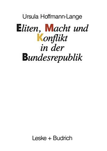 Eliten, Macht und Konflikt in der Bundesrepublik