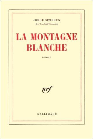 La Montagne blanche