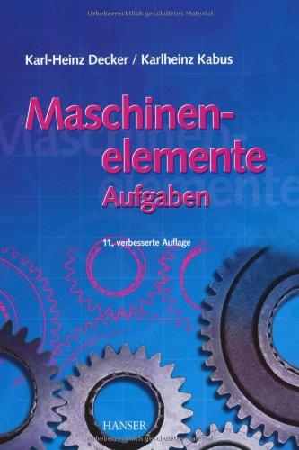 Maschinenelemente - Aufgaben